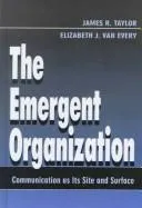Cover of The emergent organization