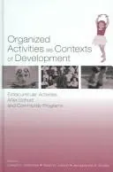 Cover of Organized Activities as Contexts of Development