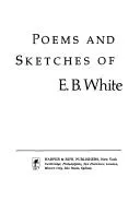 Cover of Poems and Sketches of E. B. White