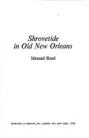 Cover of Shrovetide in old New Orleans