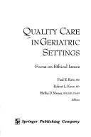 Cover of Quality care in geriatric settings