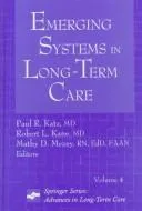 Cover of Emerging systems in long-term care