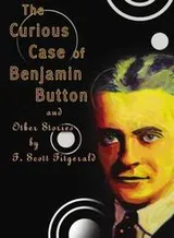 Cover of The Curious Case of Benjamin Button and other stories by Fitzgerald