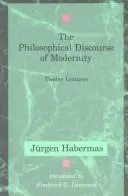 Cover of The philosophical discourse of modernity
