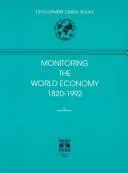 Cover of Monitoring the world economy, 1820-1992