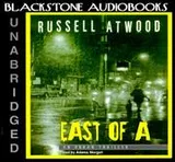 Cover of East of A