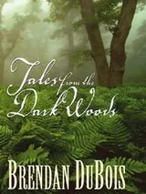 Cover of Tales from the dark woods