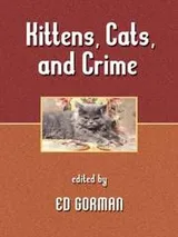 Cover of Kittens, cats, and crime