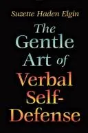 Cover of The gentle art of verbal self-defense
