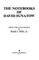 Cover of The notebooks of David Ignatow