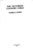 Cover of The Victorian country child
