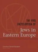 Cover of The YIVO Encyclopedia of Jews in Eastern Europe