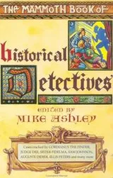 Cover of The Mammoth Book of Historical Detectives