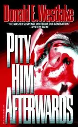 Cover of Pity Him Afterwards
