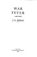Cover of War Fever and Other Stories