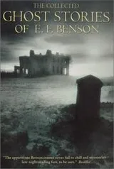 Cover of The collected ghost stories of E.F. Benson