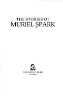 Cover of The stories of Muriel Spark