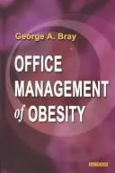 Cover of Office management of obesity
