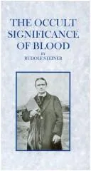 Cover of The occult signifance of blood
