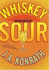 Cover of WHISKEY SOUR (A Jacqueline "Jack" Daniels Mystery)