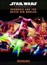 Cover of Geonosis and the Outer Rim Worlds