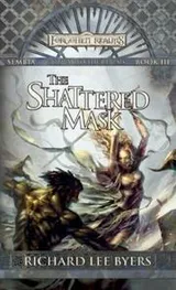 Cover of The Shattered Mask: Sembia