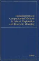 Cover of Mathematical and Computational Methods in Seismic Exploration and Reservoir Modeling