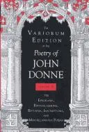 Cover of The variorum edition of the poetry of John Donne
