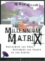 Cover of The millennium matrix