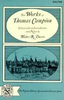 Cover of The works of Thomas Campion