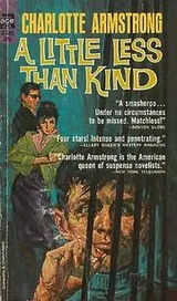 Cover of A little less than kind
