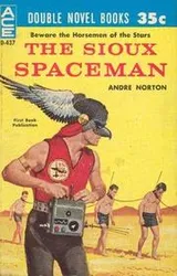 Cover of The Sioux Spaceman