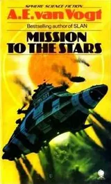 Cover of Mission to the Stars