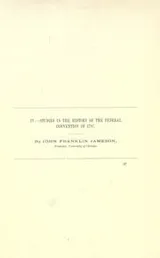 Cover of Studies in the history of the Federal Convention of 1787