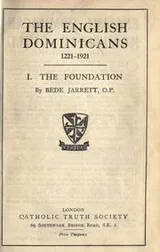 Cover of The English Dominicans 1221-1921