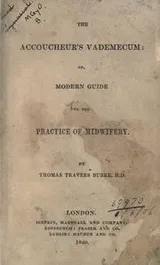 Cover of The accoucheur's vademecum