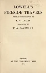 Cover of Lowell's Fireside travels