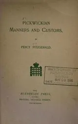 Cover of Pickwickian manners and customs