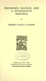 Cover of The writings of Thomas Bailey Aldrich