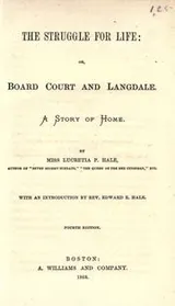 Cover of The struggle for life: or, Board court and Langdale