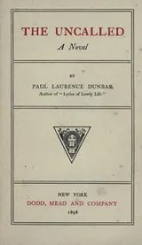 Cover of The uncalled, a novel