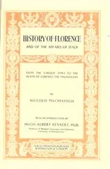 Cover of History of Florence and of the affairs of Italy, from the earliest times to the death of Lorenzo the Magnificent