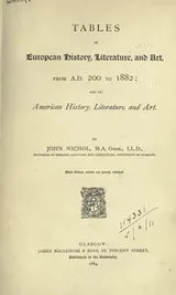 Cover of Tables of European history, literature, and art, from A.D. 200 to 1882