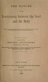 Cover of The nature of the intercourse between the soul and the body