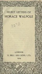 Cover of Select letters of Horace Walpole