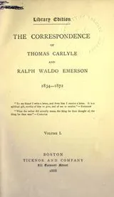 Cover of The Correspondence of Thomas Carlyle and Ralph Waldo Emerson, 1834-1872