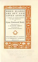 Cover of When blades are out and love's afield