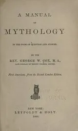 Cover of A manual of mythology in the form of question and answer