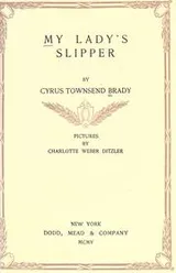 Cover of My lady's slipper