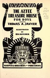 Cover of The Aztec treasure house for boys